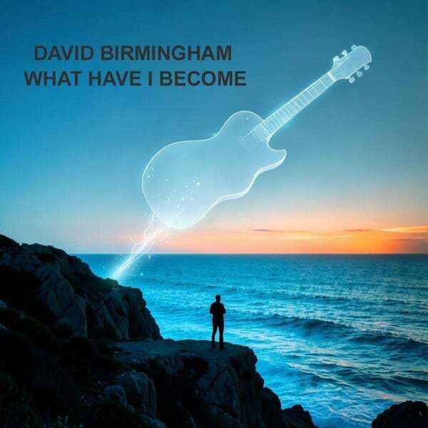 Cover art for What Have I Become